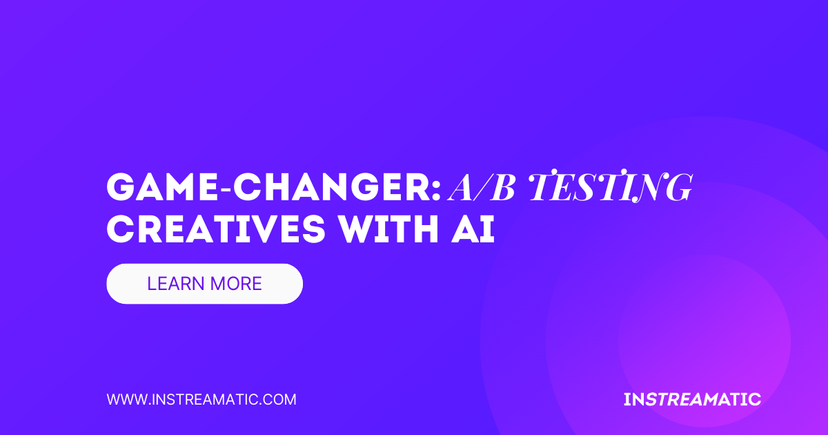 Game-Changer in Digital Advertising: A/B Testing Creatives with AI