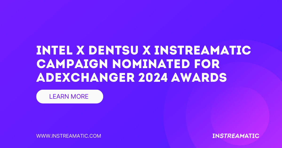 Intel x dentsu x Instreamatic Campaign Named Finalist for AdExchanger’s 2024 Awards